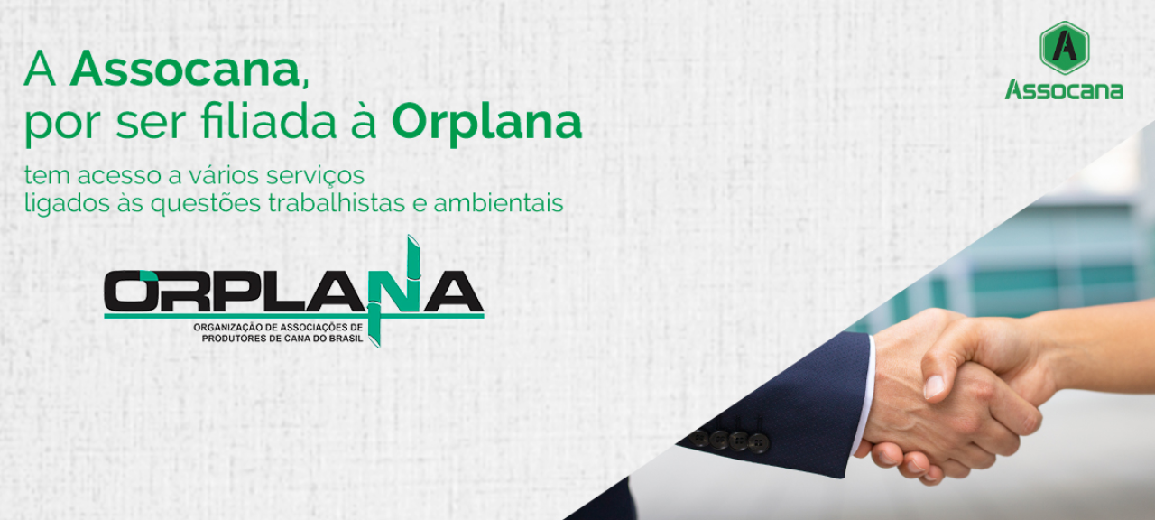 A Assocana junto com a Orplana