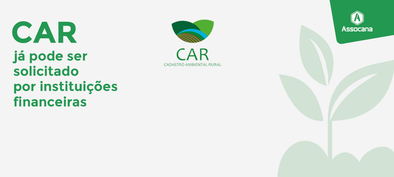 CAR já pode ser solicitado por instituições financeiras
