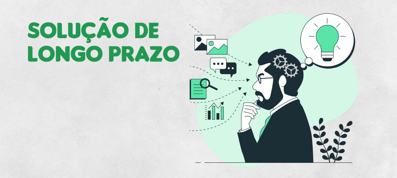 Solução de longo prazo
